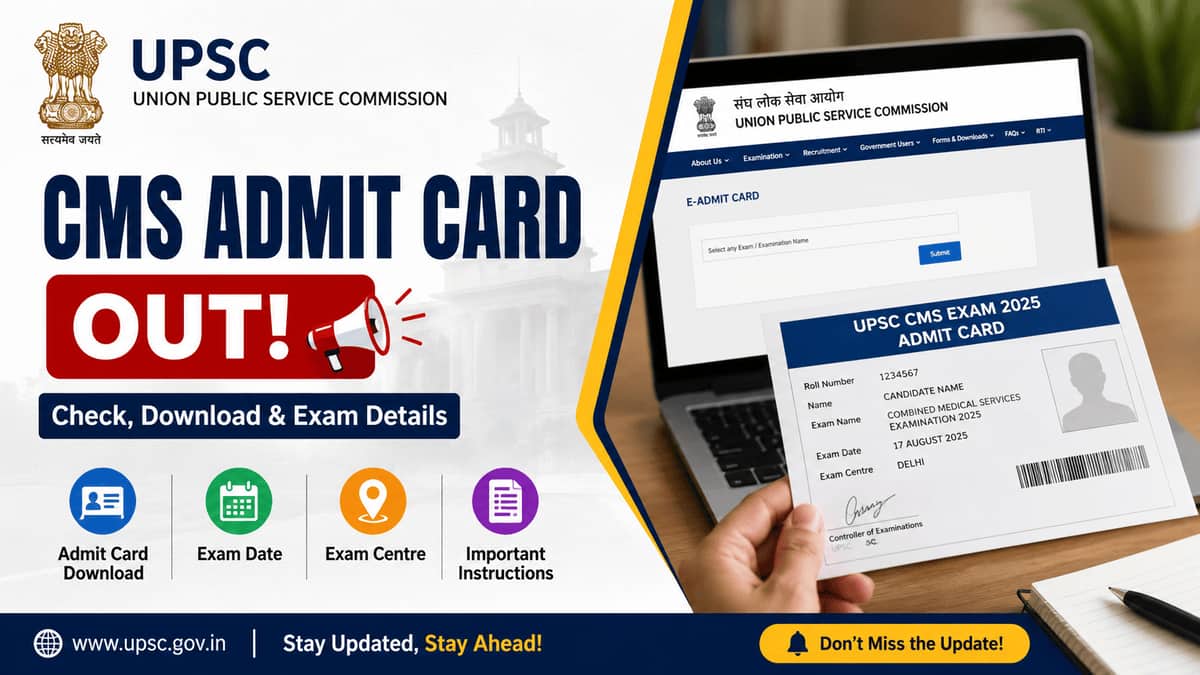 UPSC CMS 2026 Admit Card (Issued): How to download the hall ticket