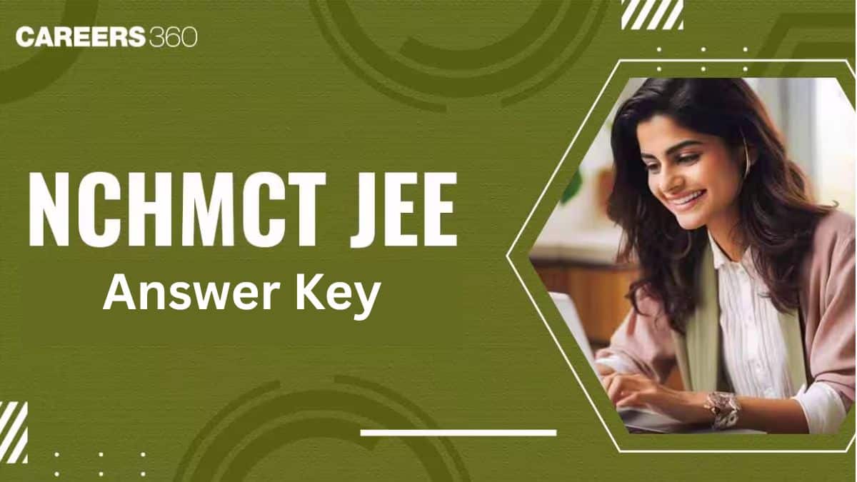 NCHMCT JEE Answer Key 2027: Download Answer Key PDF at exams.nta.ac.in/NCHM