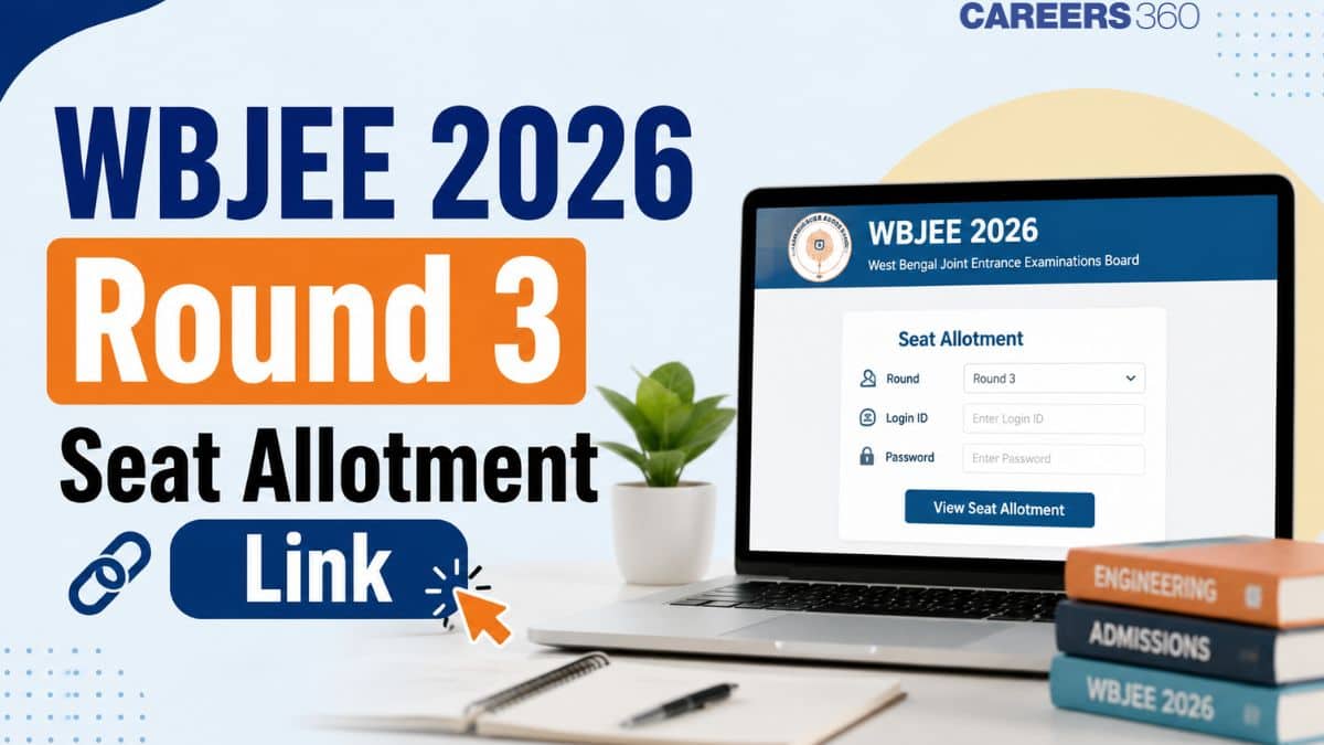 WBJEE 2026 Round 3 Seat Allotment Link at wbjeeb.nic.in: Steps to Download
