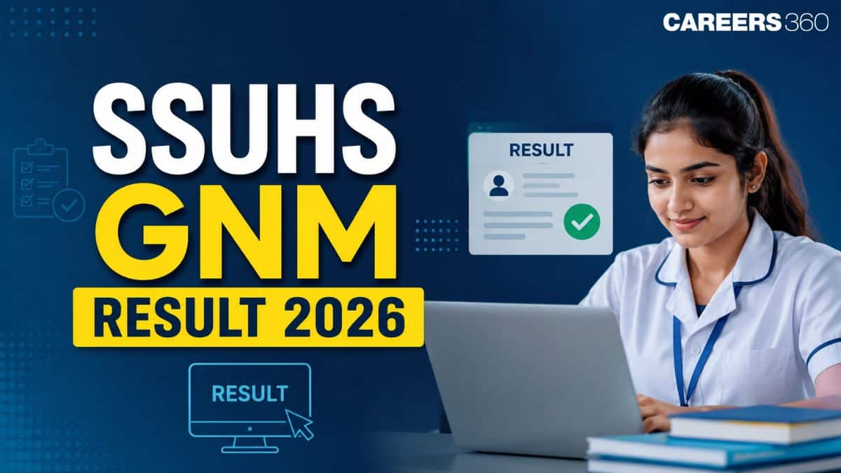 SSUHS GNM Result 2026 SOON: Release Date, Download Link at ssuhs.ac.in