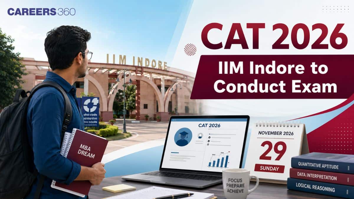 CAT 2026 Conducting IIM Revealed: IIM Indore Exam Pattern, Difficulty Level & Expected Cutoffs