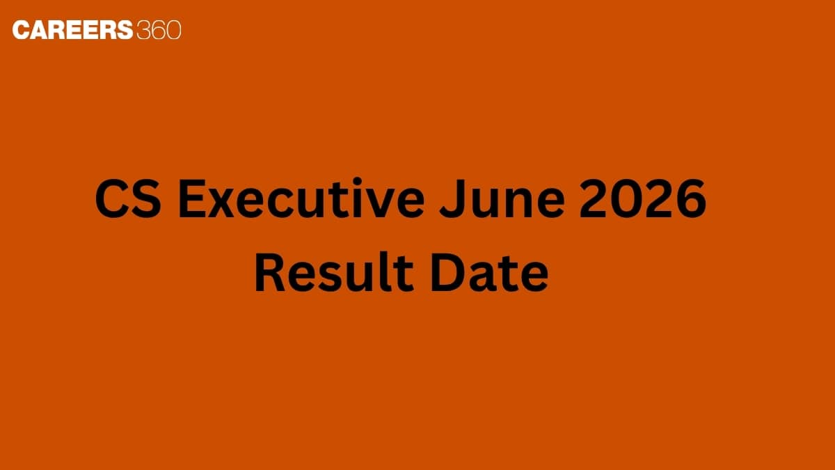 CS Executive June 2026 Result Date: Time, Direct Link, Scorecard at icsi.edu