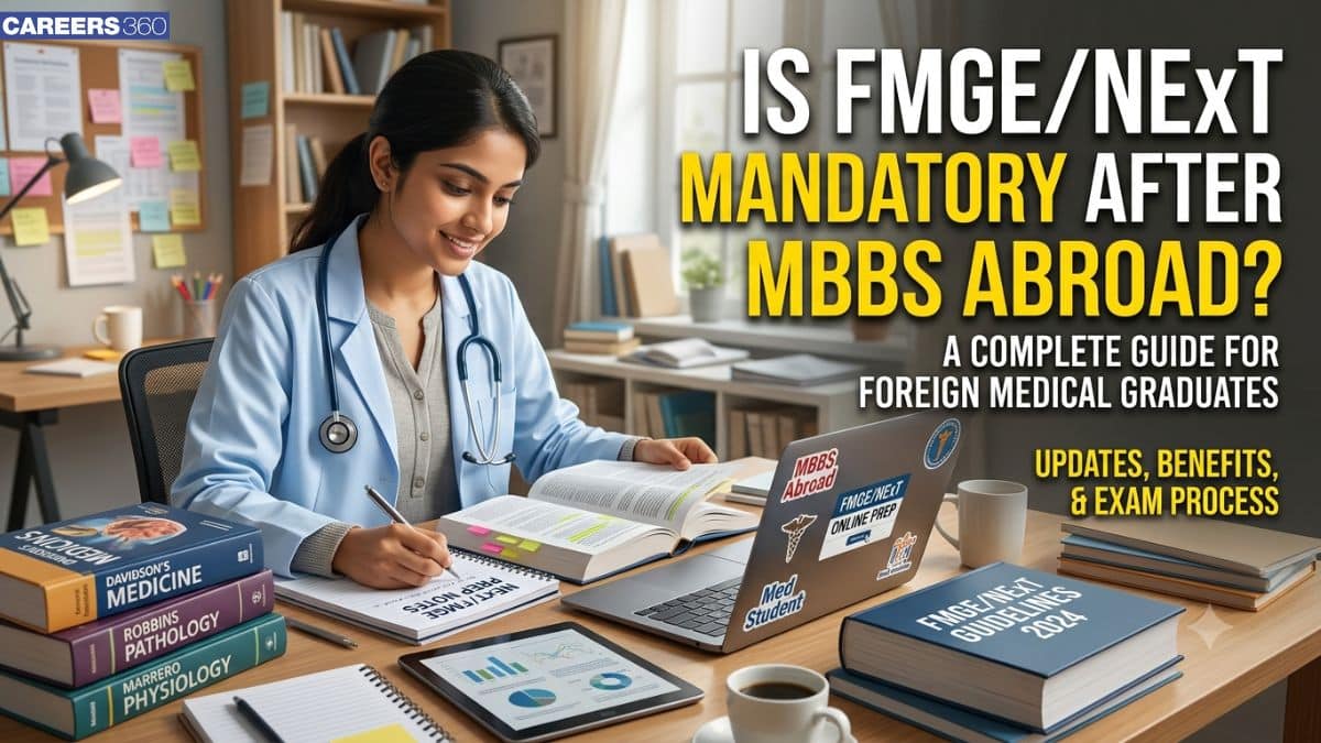 Is FMGE/NExT Mandatory After MBBS Abroad?
