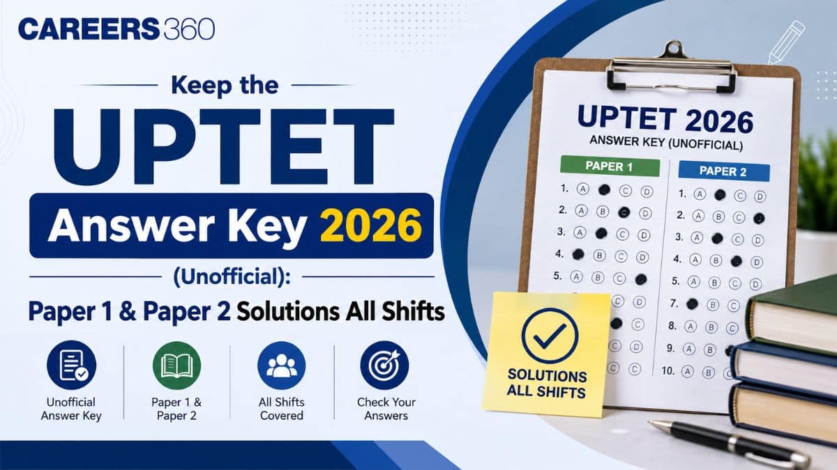 UPTET Answer Key 2026 (Unofficial): Paper 1 & Paper 2 Solutions All days & Shifts