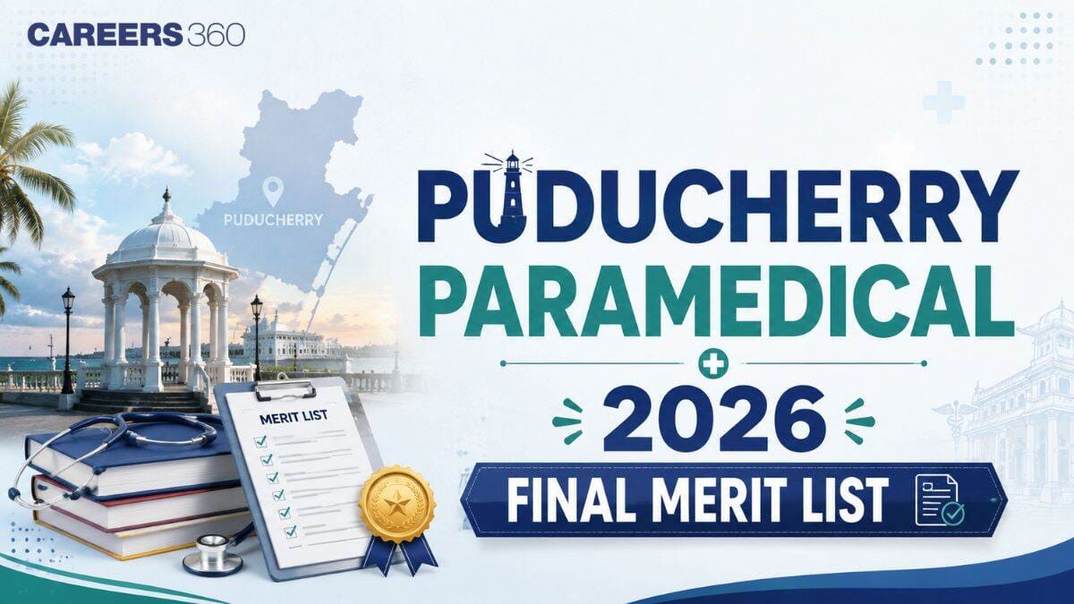 Puducherry Paramedical 2026 Final Merit List Date: Official Website, PDF Link
