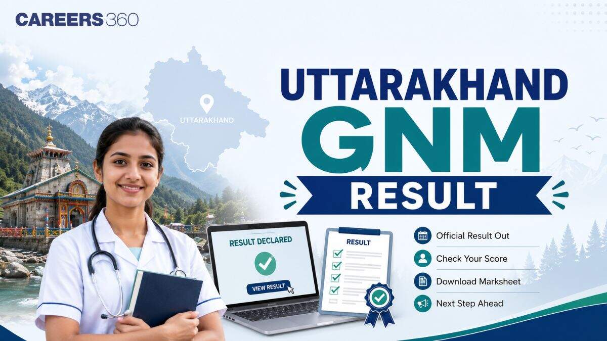Uttarakhand GNM Result 2026: Candidates List PDF Download Here