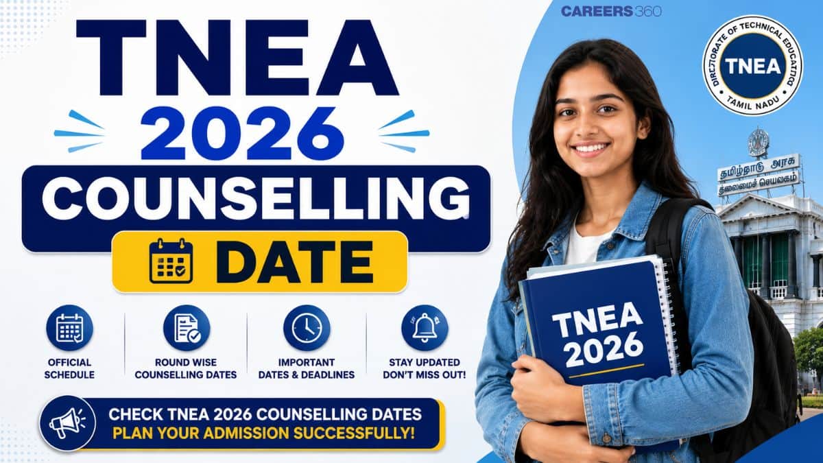 TNEA 2026 Counselling Dates Out: Complete Schedule for Tamil Nadu Engineering Admission