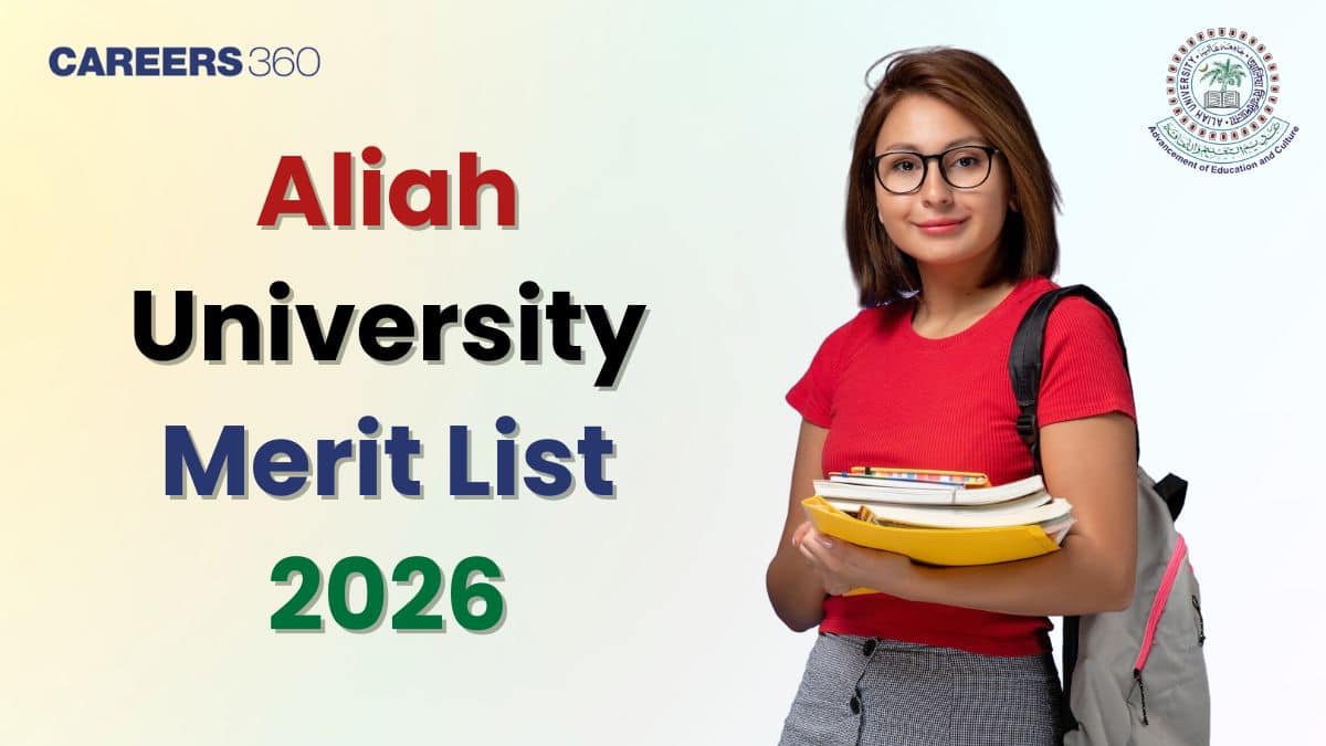 Aliah University Merit List 2026 For UG & PG Courses: Download Rank List PDF