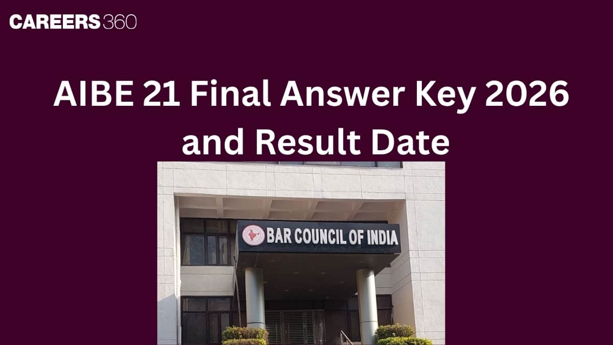 AIBE 21 Final Answer Key 2026 (LIVE): BCI Result Date, Direct Link & Latest Updates
