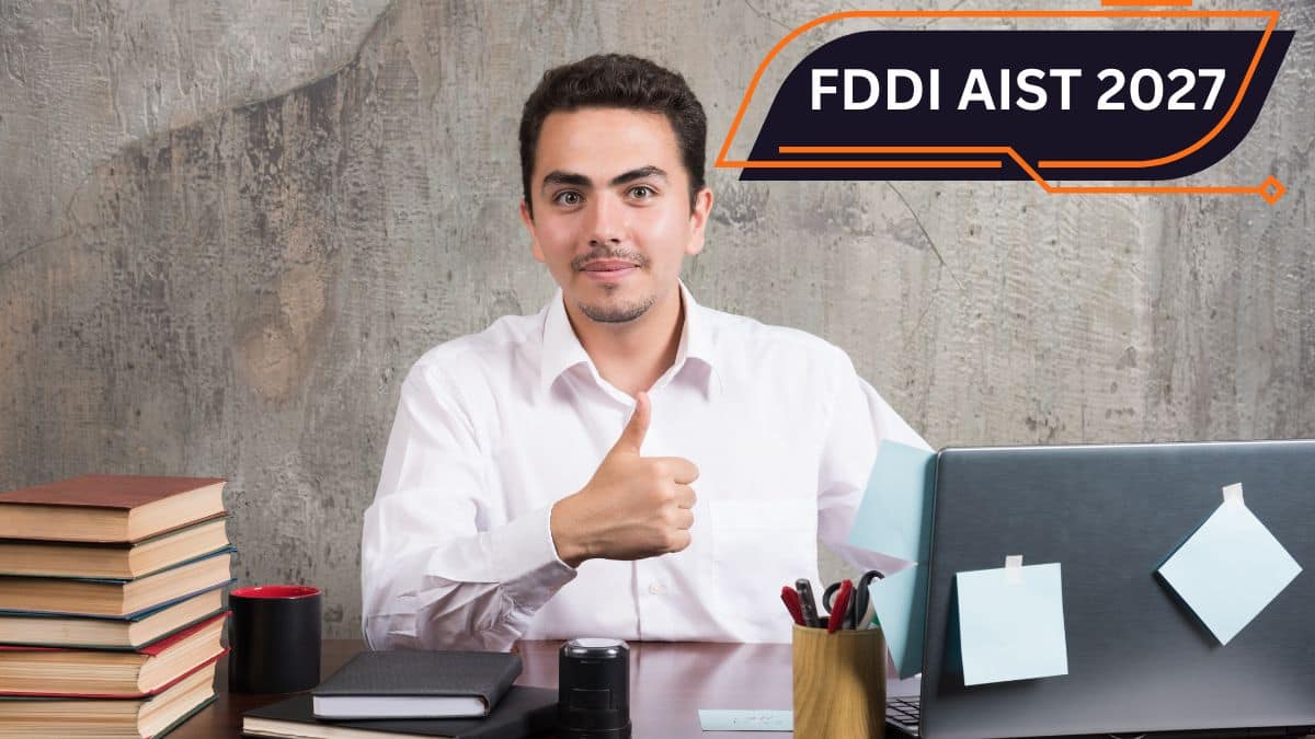 FDDI AIST 2027: Notification, Registration, Exam Date, Eligibility, Pattern, Syllabus