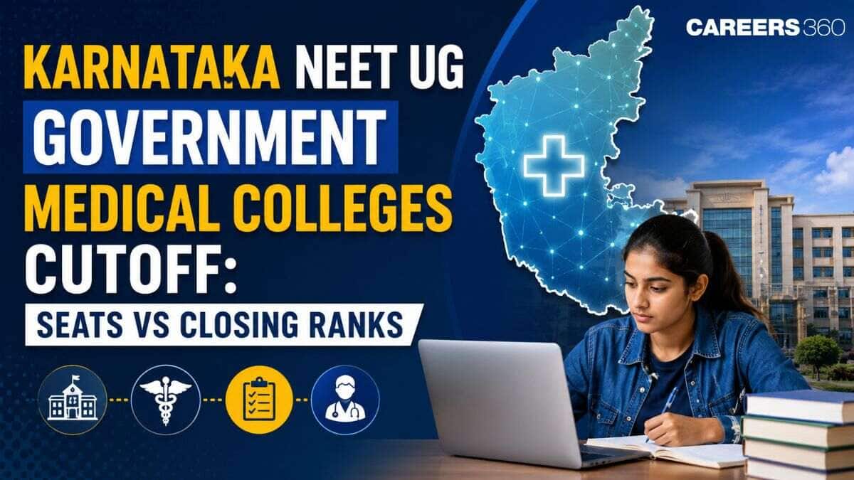 Karnataka NEET UG Government Medical Colleges Cutoff: Seats vs Closing Ranks