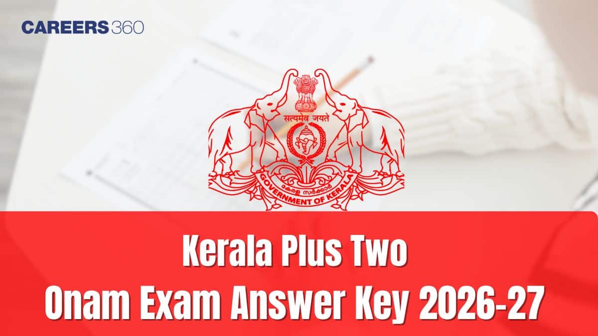DHSE Kerala Plus Two Onam Exam Answer Key 2026 - Download Subject-Wise Solutions