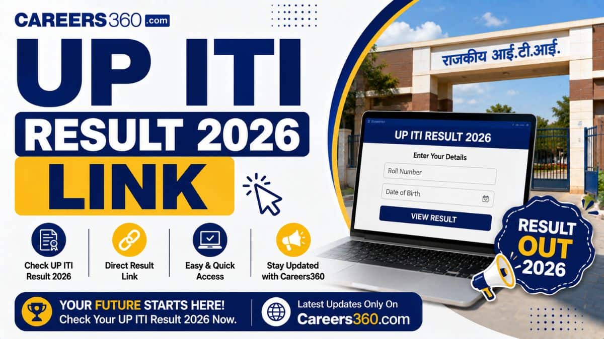 UP ITI Result 2026 Link Out at scvtup.in - How to Check - Careers360