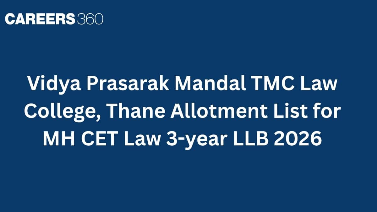 Vidya Prasarak Mandal TMC Law College, Thane Allotment List for MH CET Law 3-year LLB 2026