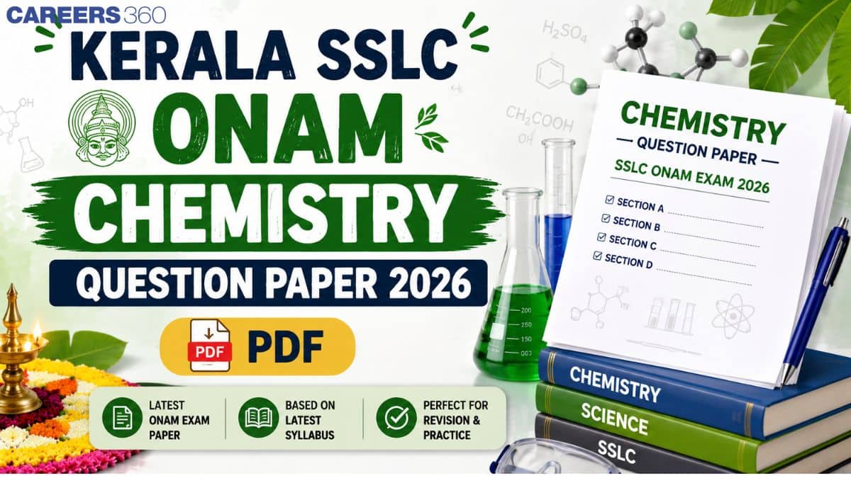 Kerala SSLC Onam Chemistry Question Paper 2026 PDF (14 Aug) - Download 10th First Term Chemistry Answer Key