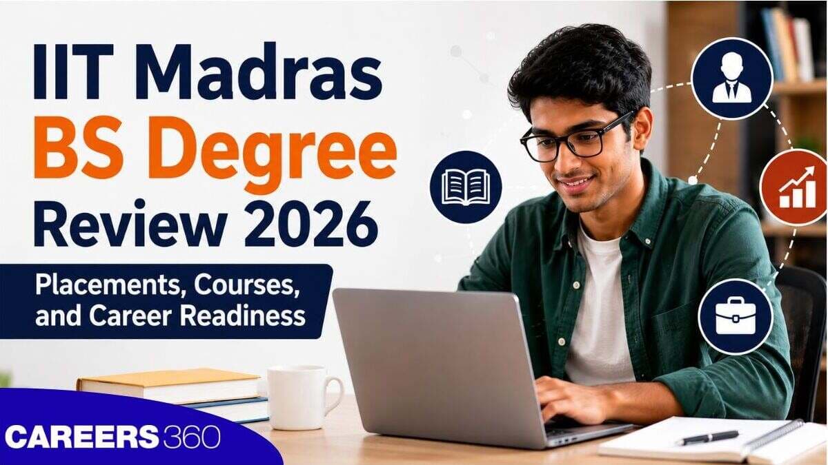 IIT Madras BS Degree Review 2026 on Placements, Courses, and Career Readiness
