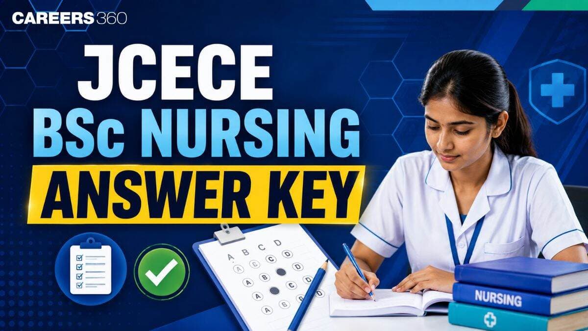 JCECE BSc Nursing Answer Key 2026: Download PDF at jceceb.jharkhand.gov.in