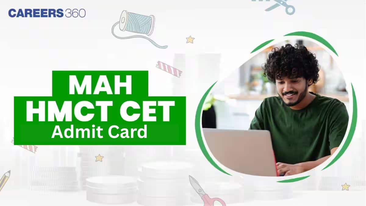 MAH HM CET 2027 Admit Card, Release Date, Download Hall Ticket @cetcell.mahacet.org