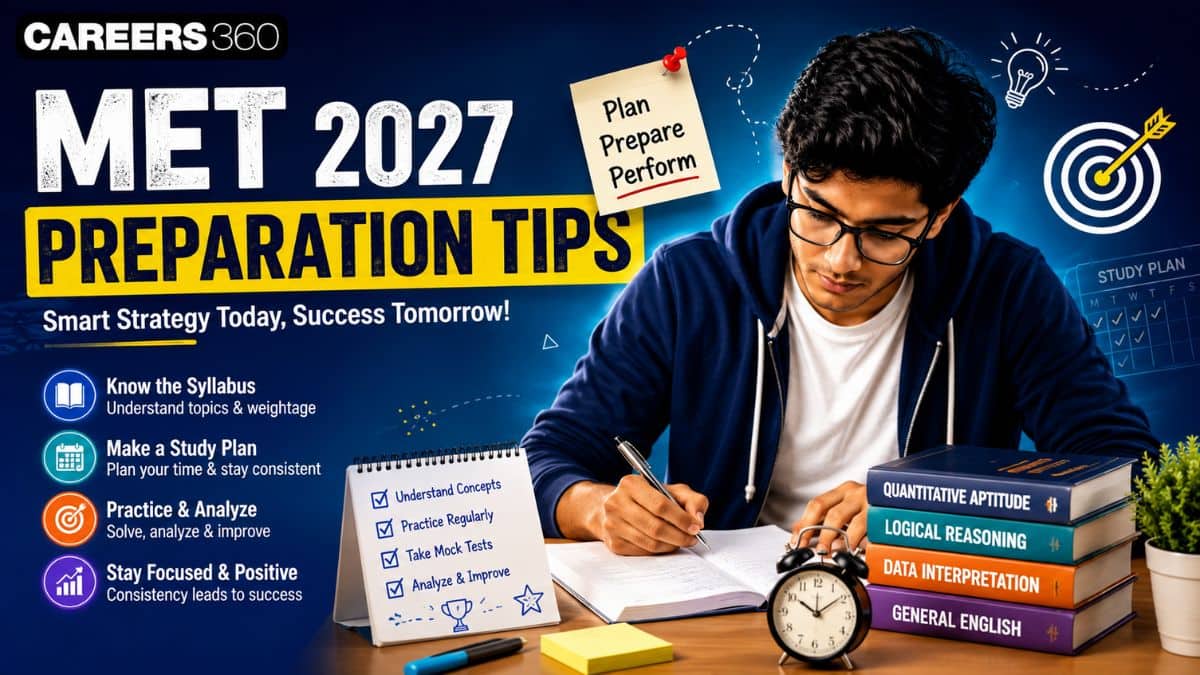 MET Preparation Tips 2027: Subject-wise Strategy, Study Plan, Best Books