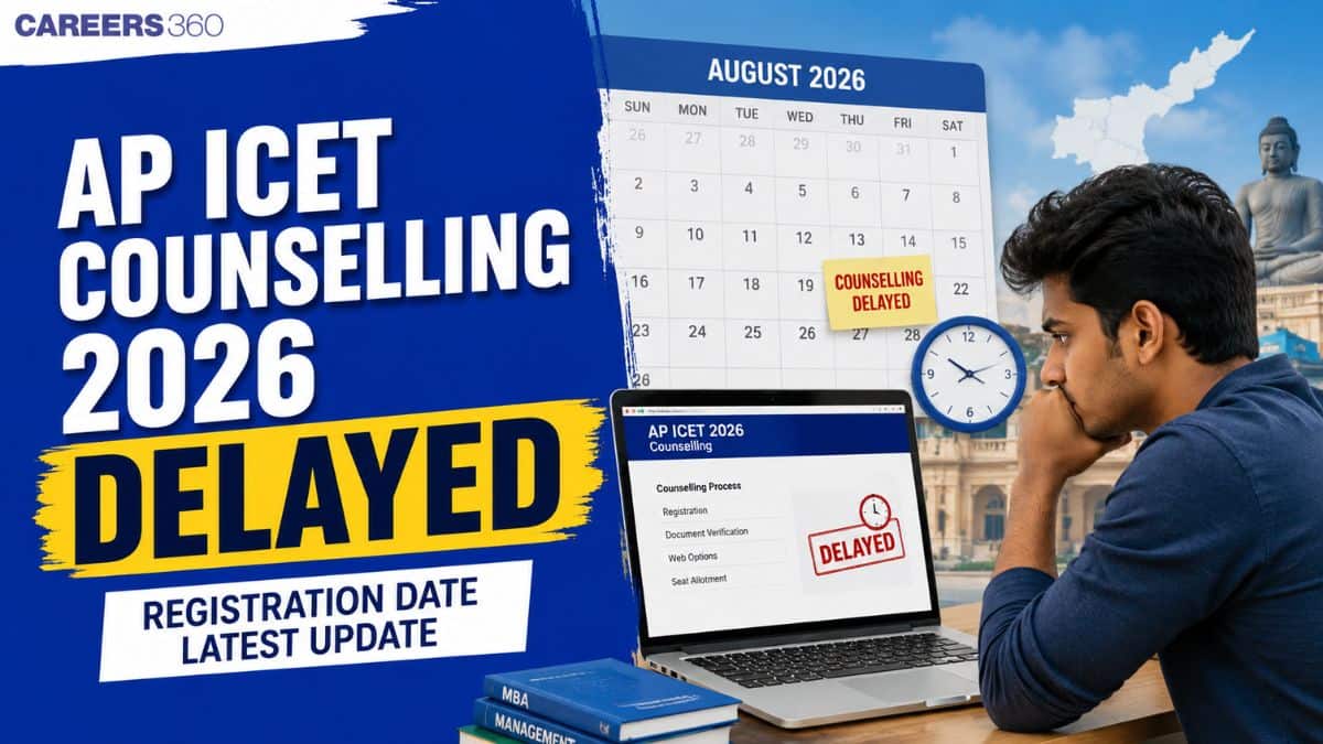AP ICET Counselling 2026 Delayed: Registration Date, Expected Schedule and Latest Update