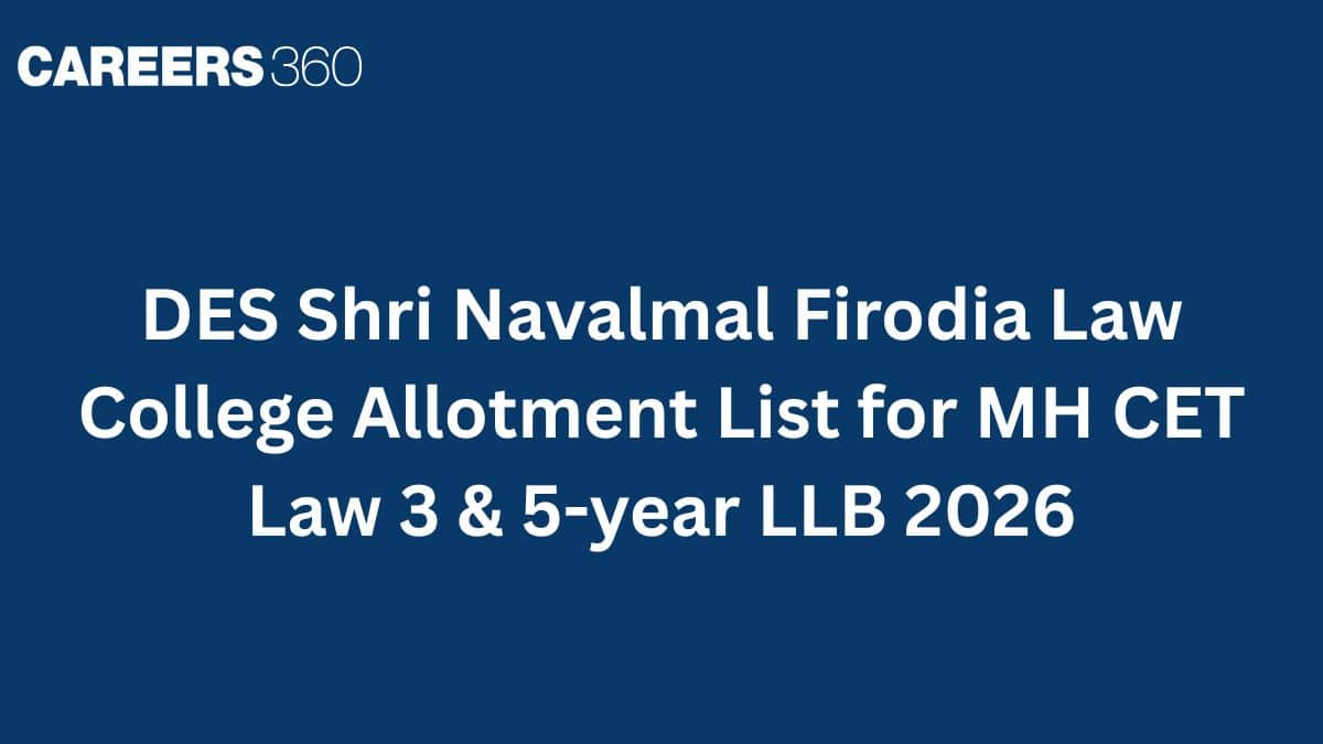 DES Shri Navalmal Firodia Law College Allotment List for MH CET Law 3 & 5-year LLB 2026