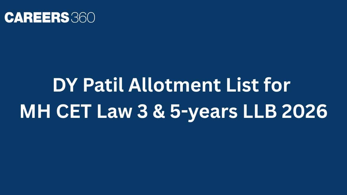 DY Patil Law College Allotment List for MH CET Law 3 & 5-years LLB 2026