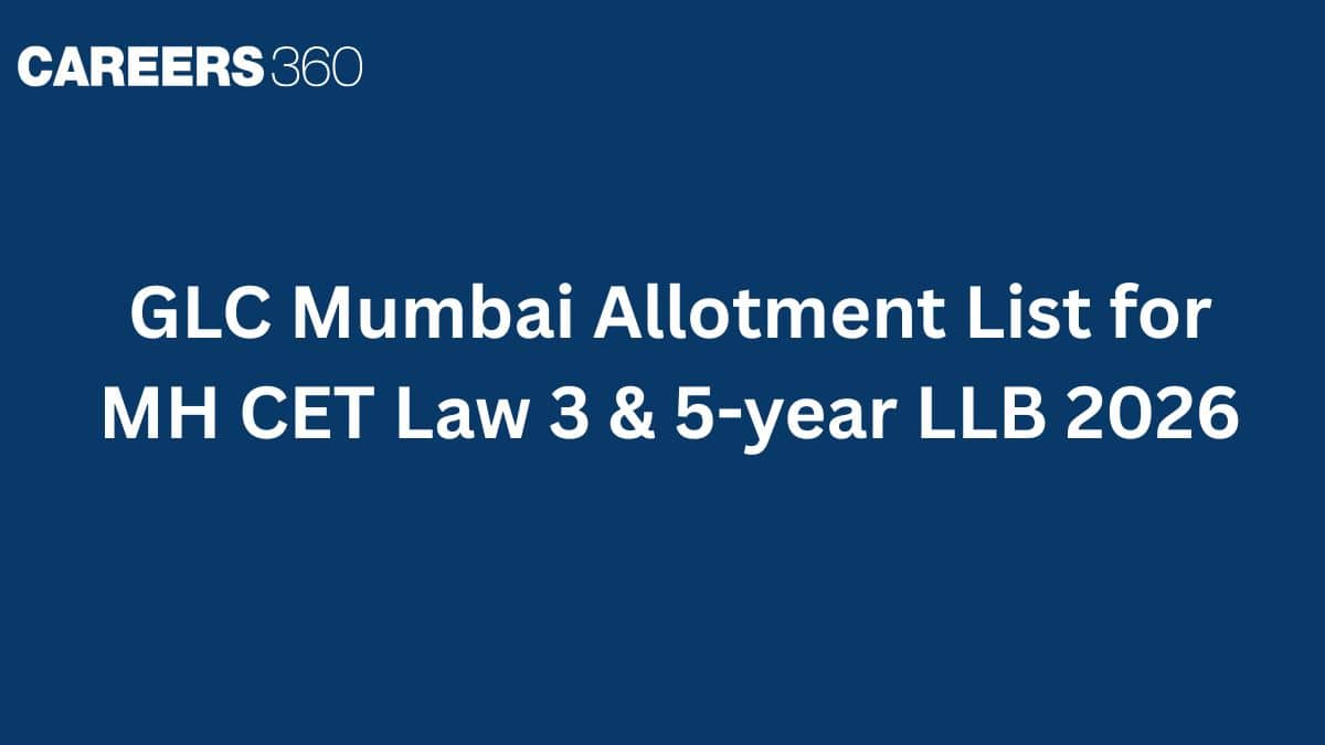 GLC Mumbai Allotment List for MH CET Law 3 & 5-year LLB 2026