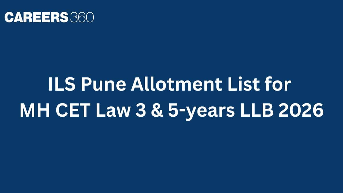 ILS Pune Allotment List for MH CET Law 3 & 5-years LLB 2026