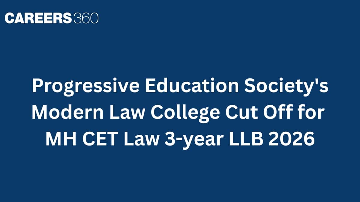 Progressive Education Society's Modern Law College Cut Off for MH CET Law 3 & 5-year LLB 2026