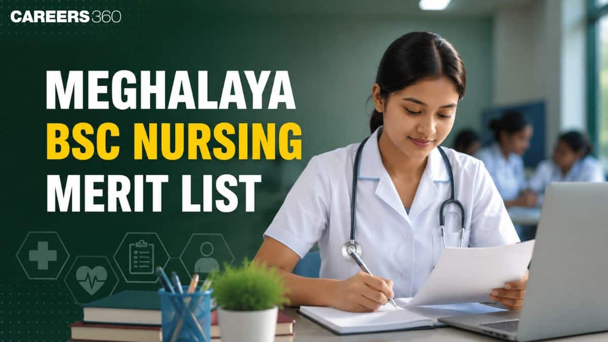 Meghalaya BSc Nursing Merit List 2026: PDF Download Link at meghealth.gov.in
