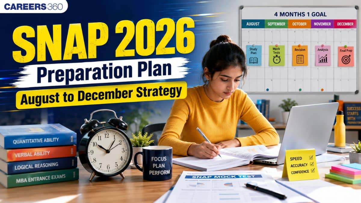 SNAP 2026 Preparation Plan: Month-Wise Strategy from August to December