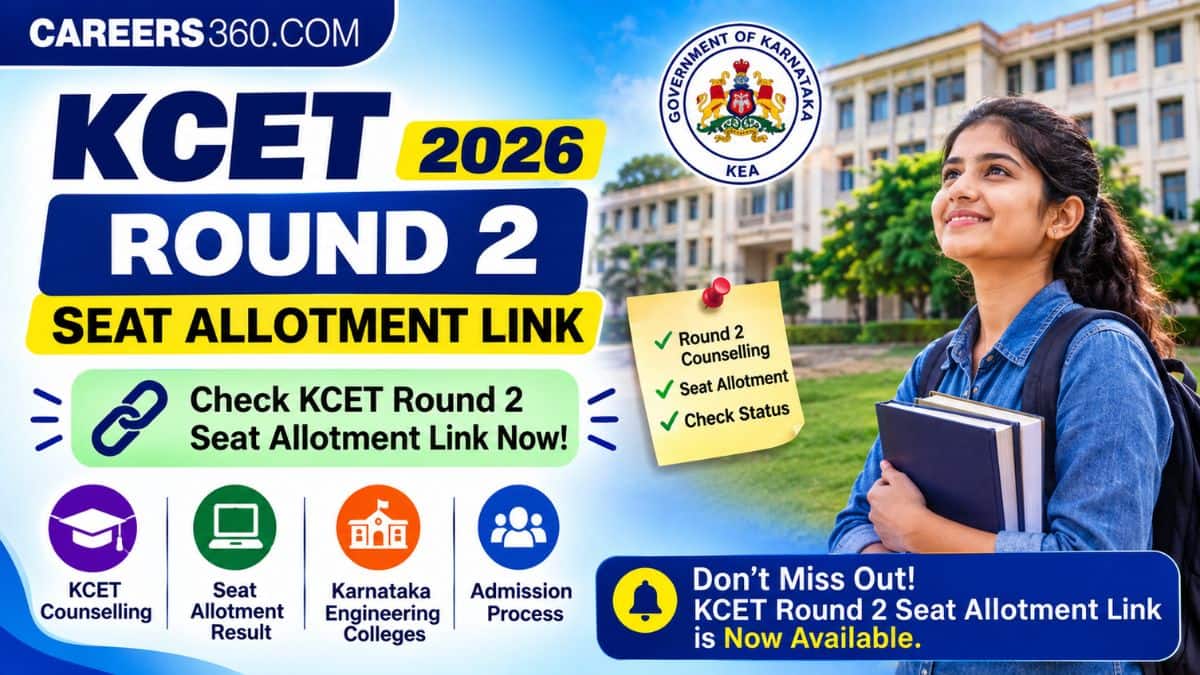 KCET Round 2 Seat Allotment Link 2026 Live - Check KEA Result & Next Steps