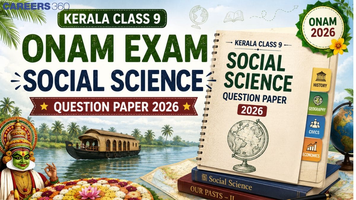 Kerala Class 9 Onam Social Science Question Paper 2026 (19 Aug), Download Answer Key PDF