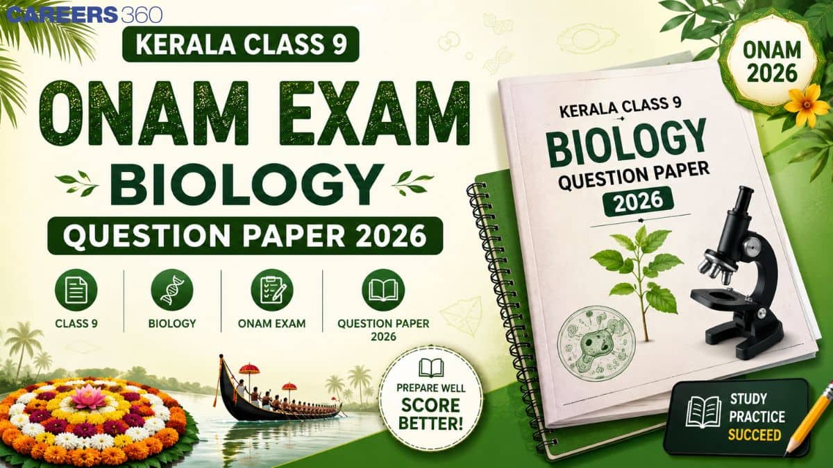 Kerala Class 9 Onam Biology Question Paper 2026 (19 Aug), Download Answer Key PDF