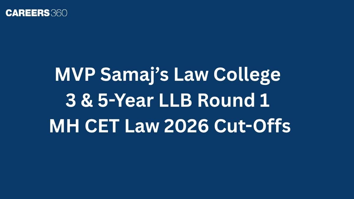 MVP Samaj’s Law College 3 & 5-Year LLB Round 1 MH CET Law 2026 Cut-Offs