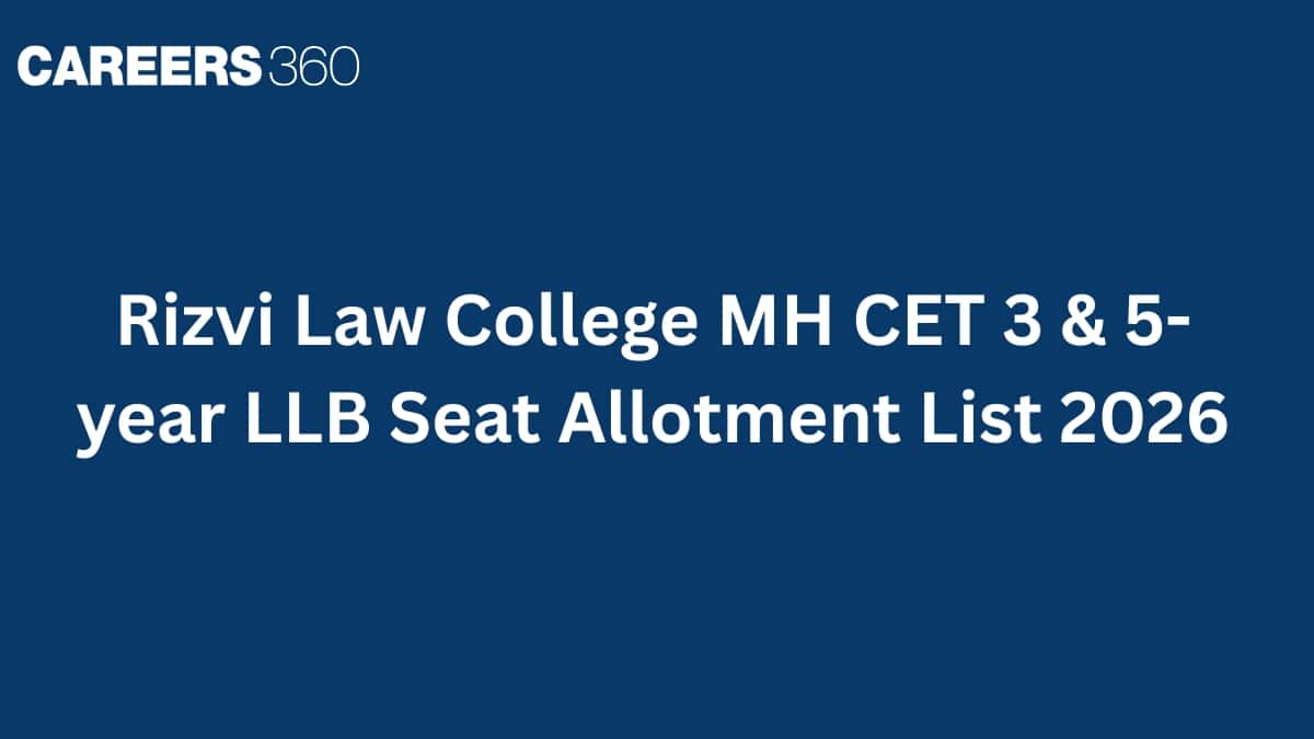 Rizvi Law College MH CET 3 & 5-year LLB Seat Allotment List 2026