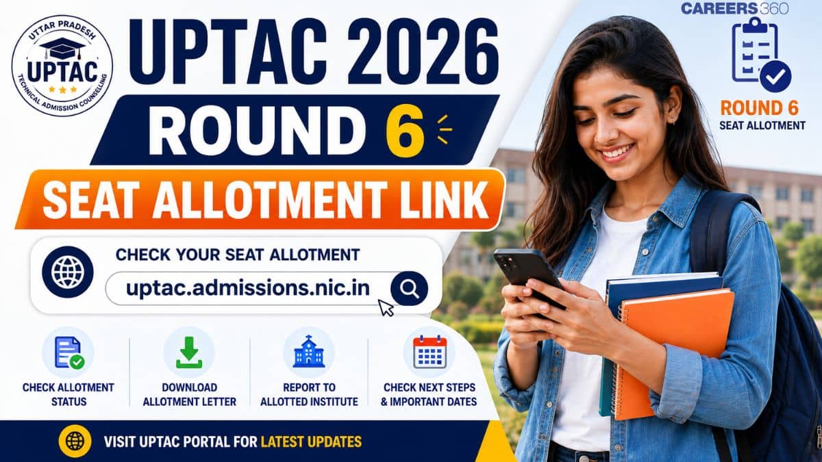 UPTAC 2026 Round 6 Seat Allotment Result Link at uptac.admissions.nic.in; Check Allotment Status