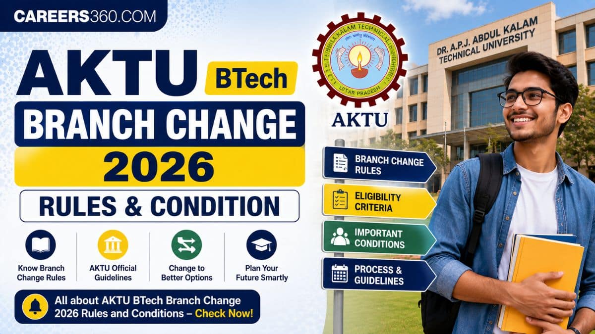 AKTU BTech Branch Change Rules: Check Eligibility & Conditions