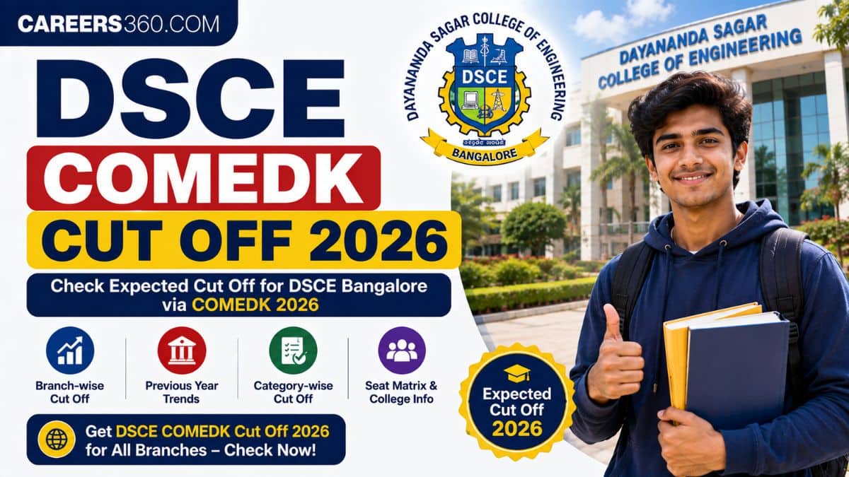 DSCE COMEDK Cutoff 2026 OUT: Check CSE Closing Rank