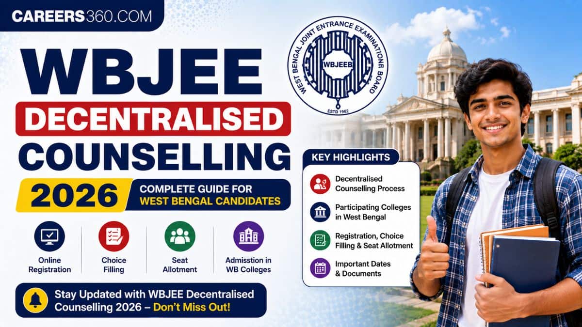 WBJEE Decentralised Counselling 2026 for Vacant Seats - Check Eligibility & Process