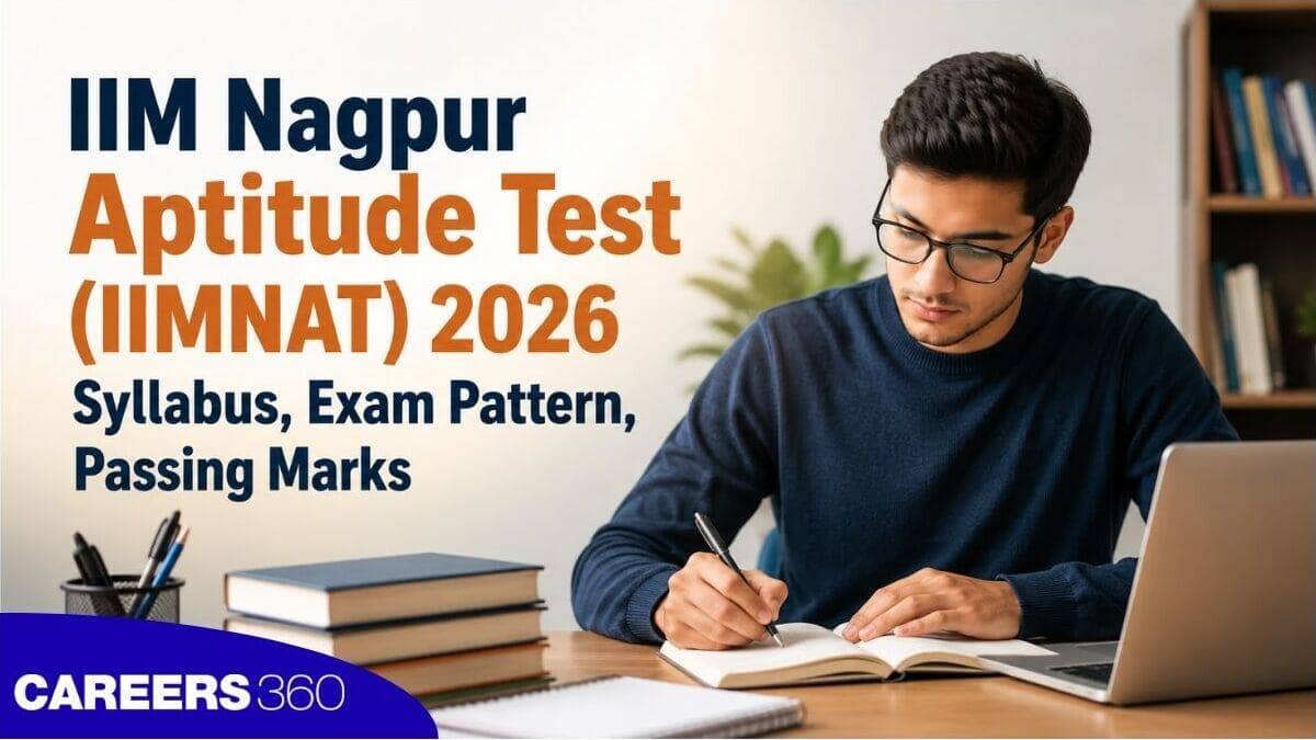 IIM Nagpur Aptitude Test (IIMNAT) 2026: Date, Syllabus, Exam Pattern, Passing Marks