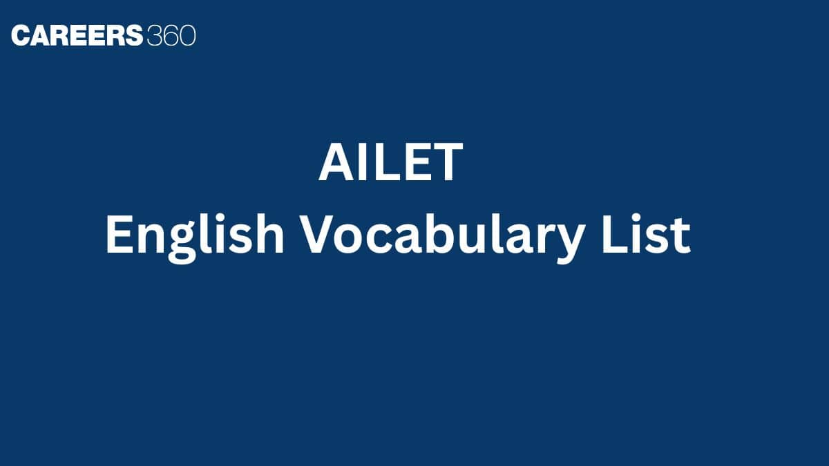 AILET 2027 English Vocabulary List: Words That Repeat Every Year