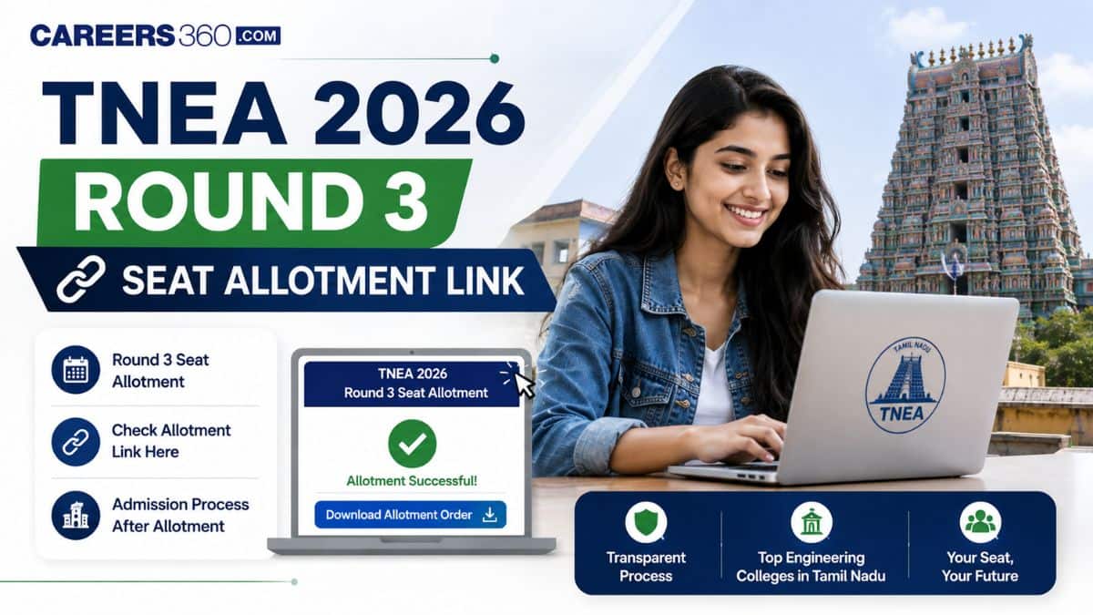 TNEA 2026 Round 3 Seat Allotment Link Live: How to Check Result