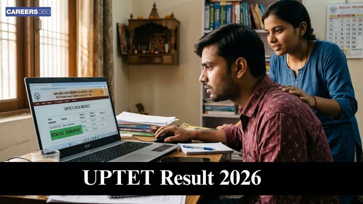 UPTET Result 2026 OUT or NOT? Check UP TET Result Date, Latest Update @upessc.up.gov.in