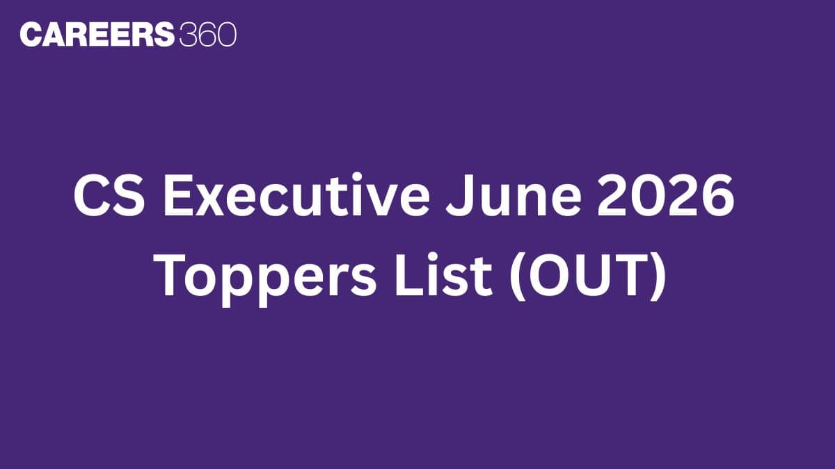 CS Executive June 2026 Toppers List (OUT): AIR 1 Vidhi Suthar