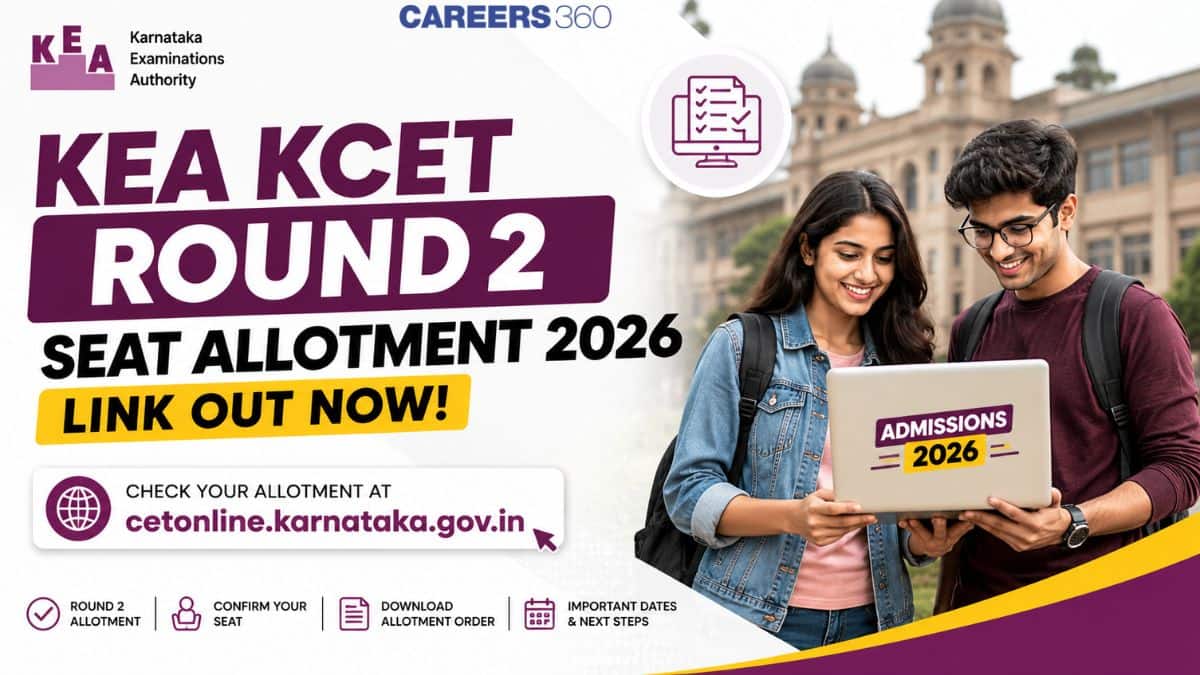 KEA KCET Round 2 Seat Allotment 2026 Link Out at cetonline.karnataka.gov.in: Check Allotment Result