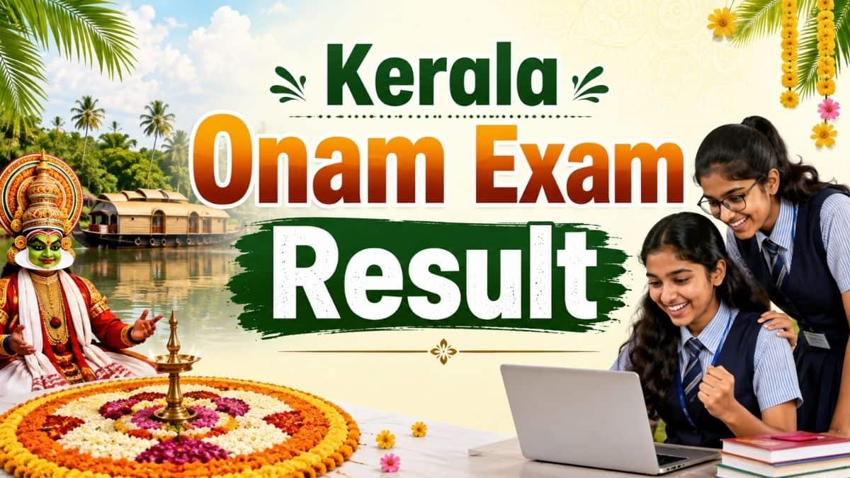 Kerala Onam Exam 2026 Result for Class 8 to 12 - Check Result Status Here