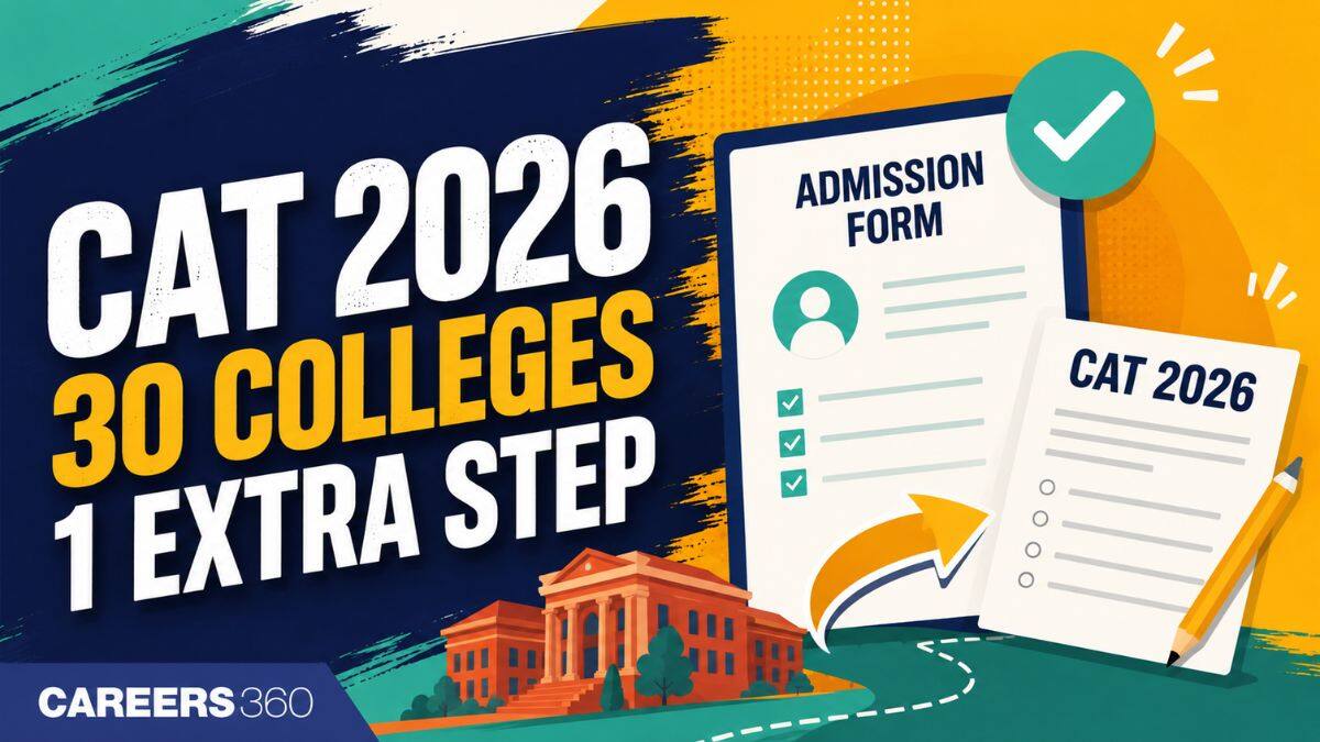 CAT 2026: 30 MBA Colleges Accept the Score But Need a Separate Application Form