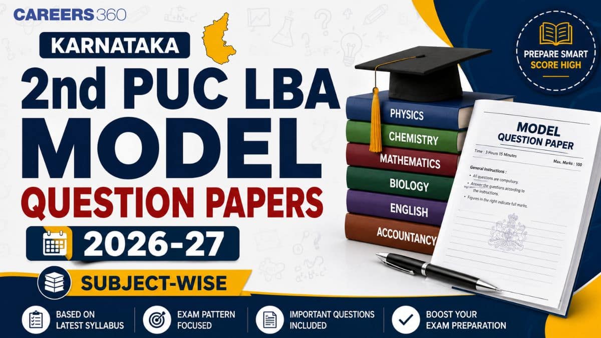 Karnataka 2nd PUC LBA Model Question Papers 2026-27 PDF - Physics, Chemistry, Maths, Biology