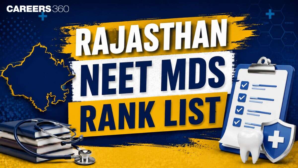 Rajasthan NEET MDS Rank List 2026: Download PDF at mds.neetrajasthan.com
